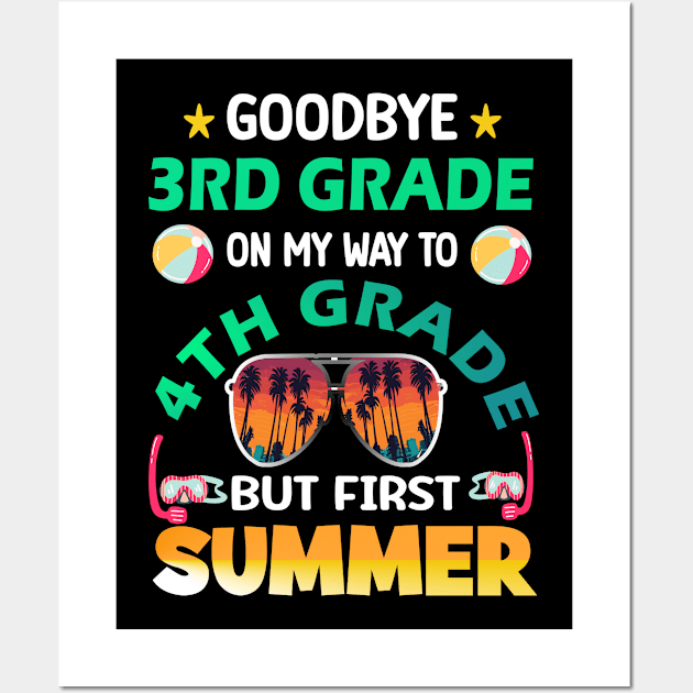 Goodbye 3rd Grade On My Way to 4th Grade Last Day of School Wall Art by AlmaDesigns